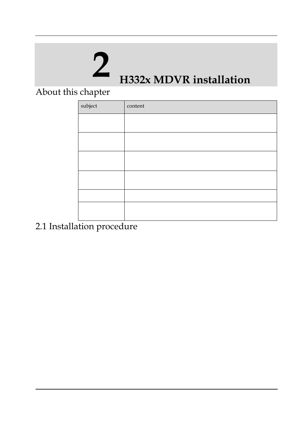 H332x mdvr installation, About this chapter, 1 installation procedure | Hongdian H3324 4CH HDD MDVR User Manual | Page 11 / 60