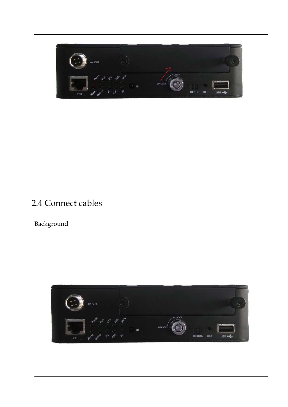 4 connect cables | Hongdian H3324 4CH HDD MDVR User Manual | Page 17 / 60