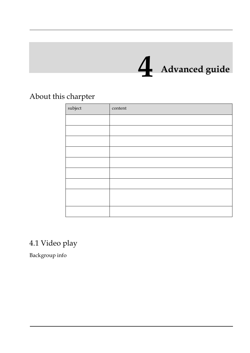 Advanced guide, About this charpter, 1 video play | Hongdian H3324 4CH HDD MDVR User Manual | Page 41 / 60