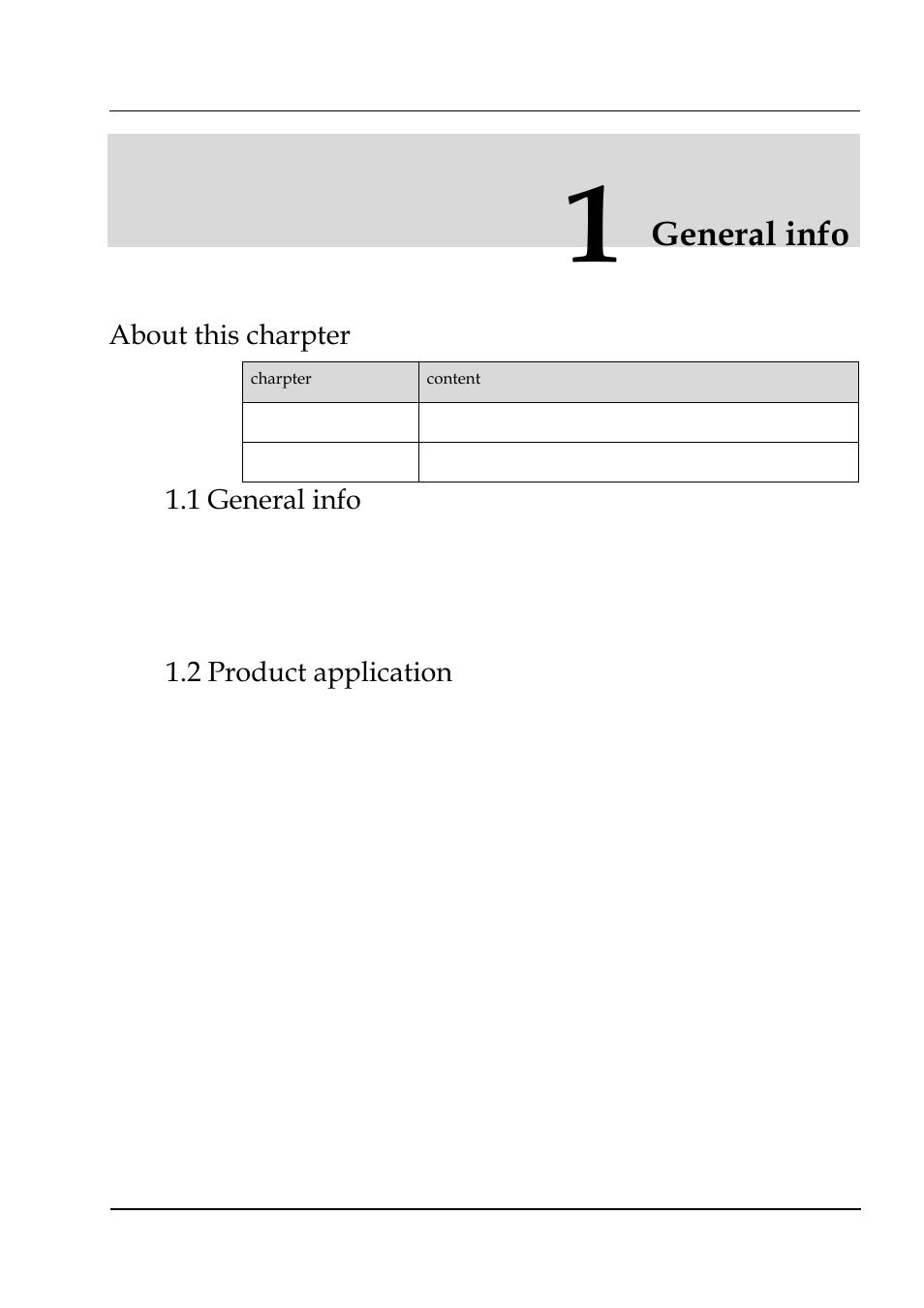 General info, About this charpter, 1 general info | 2 product application | Hongdian H3324 4CH HDD MDVR User Manual | Page 8 / 60
