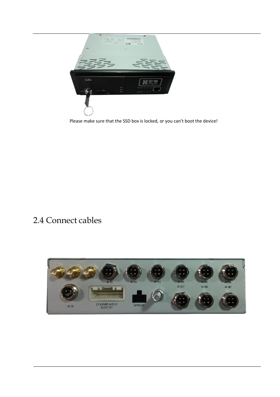 4 connect cables | Hongdian H3304 4CH Dual SD MDVR User Manual | Page 16 / 68