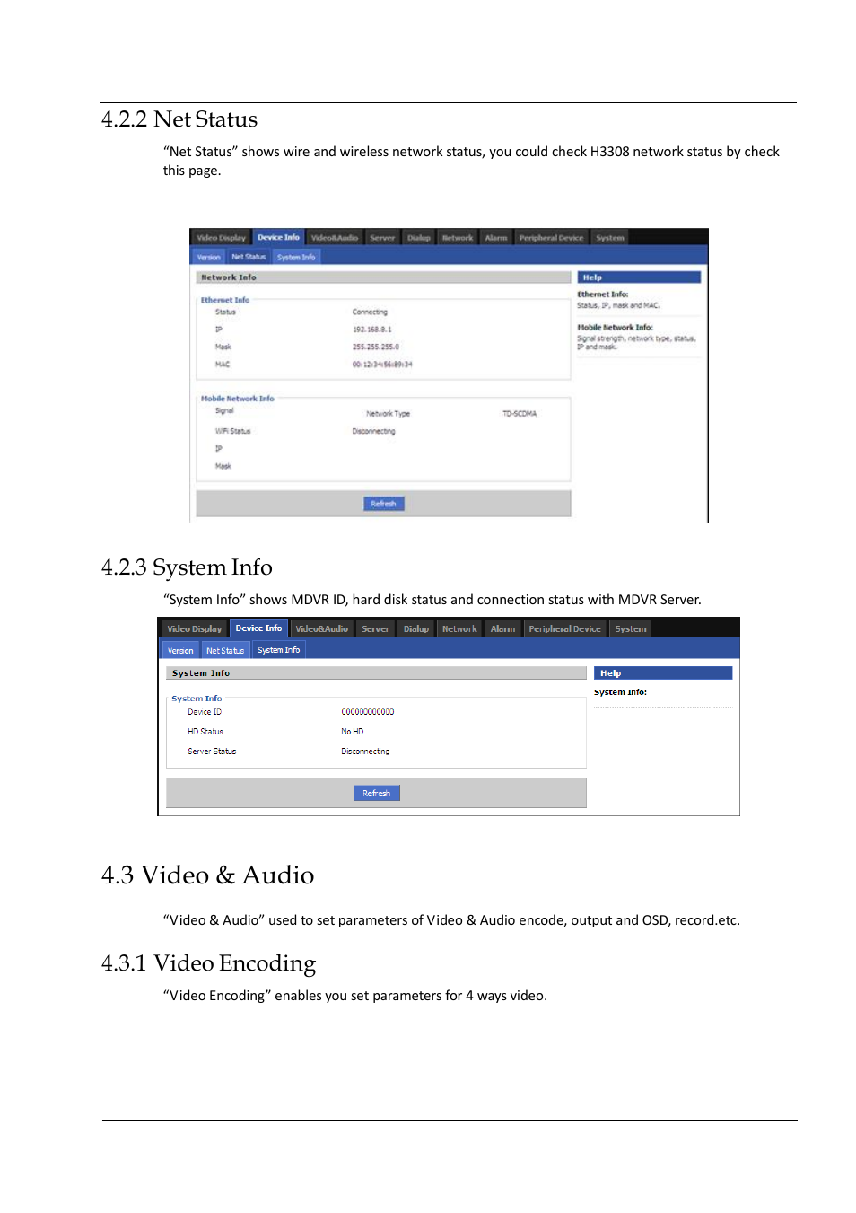 3 video & audio, 2 net status, 3 system info | 1 video encoding | Hongdian H3304 4CH Dual SD MDVR User Manual | Page 44 / 68