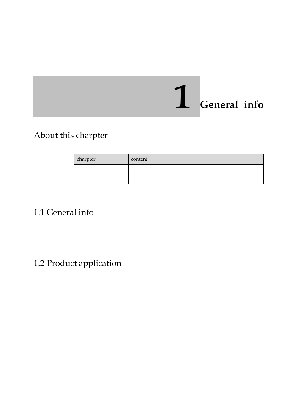 General info, About this charpter, 1 general info | 2 product application | Hongdian H3304 4CH Dual SD MDVR User Manual | Page 9 / 68