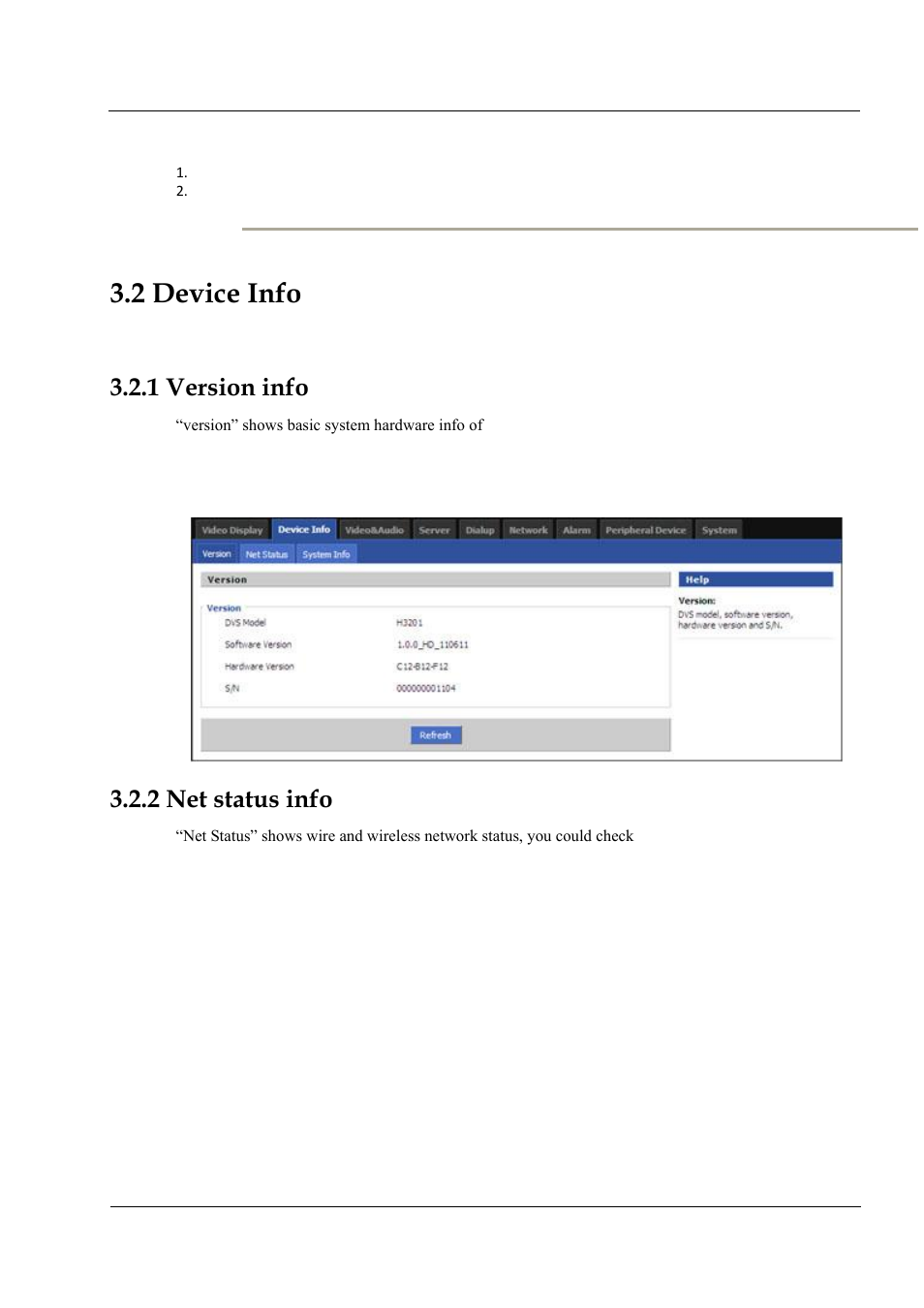 2 device info, 1 version info 3.2.2 net status info, Figure 3-2 device info-version | 1 version info, 2 net status info | Hongdian H3201 1CH SD DVS User Manual | Page 31 / 54