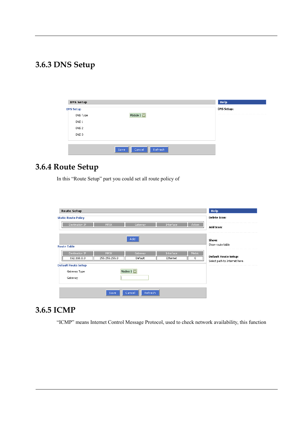 3 dns setup 3.6.4 route setup 3.6.5 icmp, 3 dns setup, 4 route setup 3.6.5 icmp | Figure 3-18 dns setting, Figure 3-19 route setting, 4 route setup, 5 icmp | Hongdian H3201 1CH SD DVS User Manual | Page 41 / 54