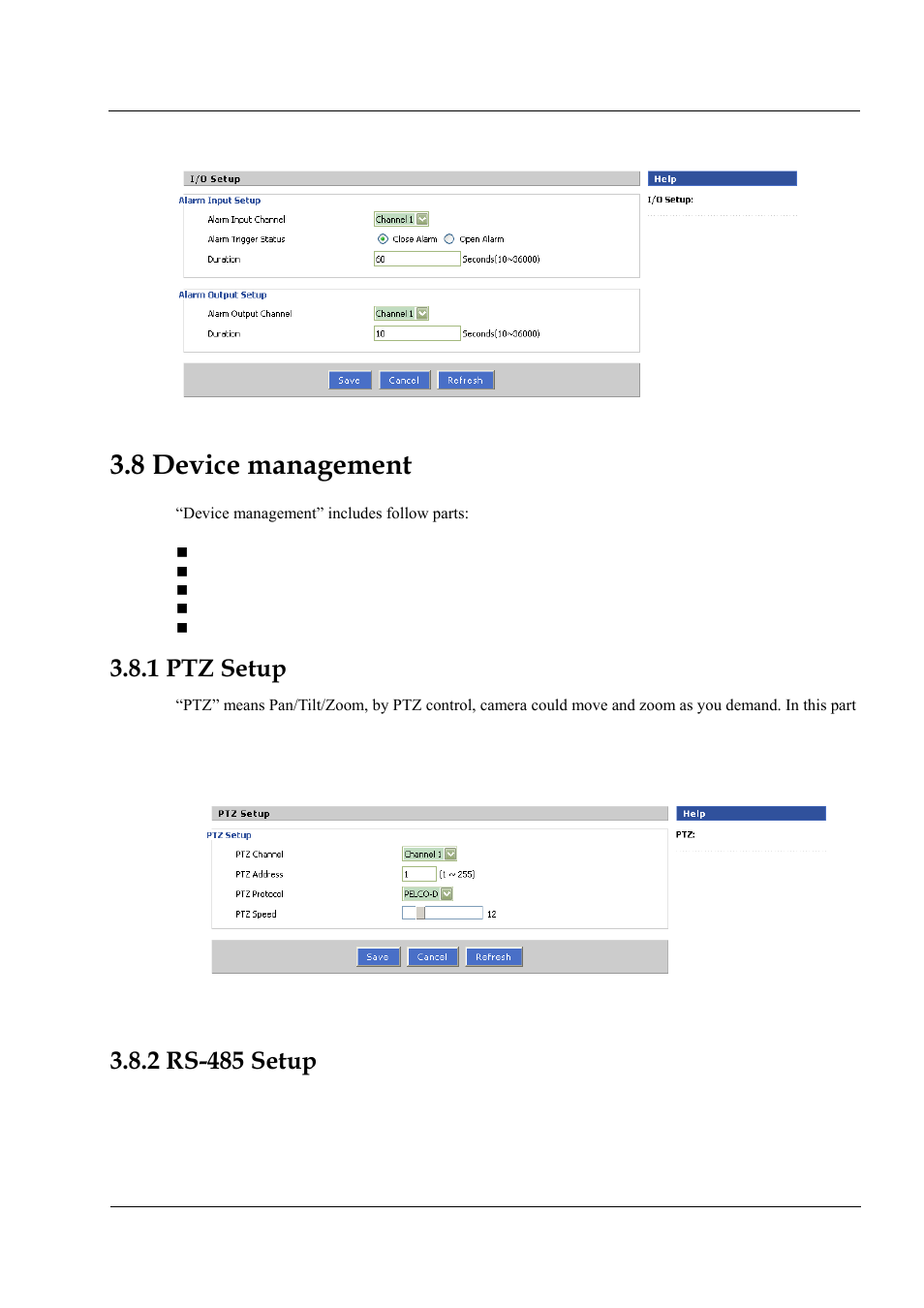 8 device management, 1 ptz setup 3.8.2 rs-485 setup, Figure 3-22 i/o setting | Figure 3-23 ptz setting, 1 ptz setup, 2 rs-485 setup | Hongdian H3201 1CH SD DVS User Manual | Page 45 / 54