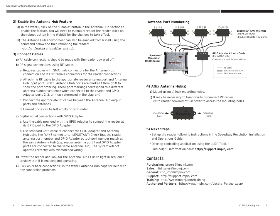 Contacts, 4) affix antenna hub(s), 5) next steps | 2) enable the antenna hub feature, 3) connect cables, Antenna port numbering | Impinj Antenna Hub User Manual | Page 2 / 2