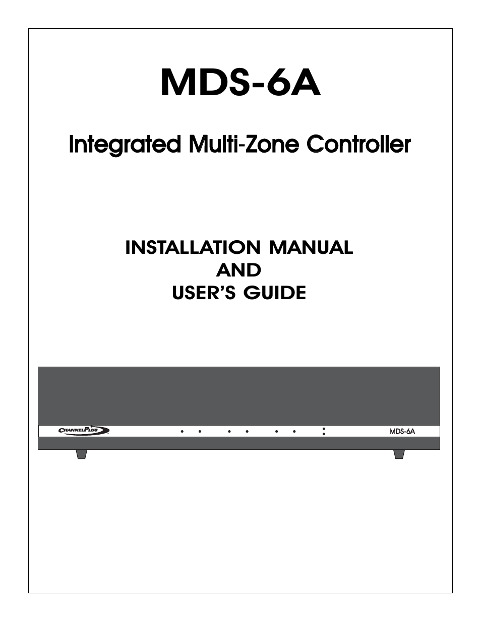 Channel Plus MDS-6A User Manual | 16 pages