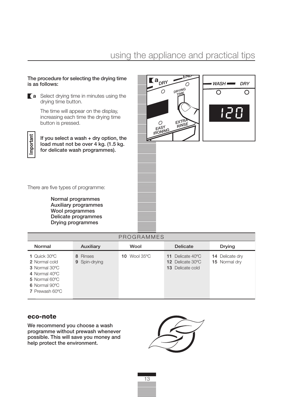 Using the appliance and practical tips | CDA CI230 User Manual | Page 13 / 28