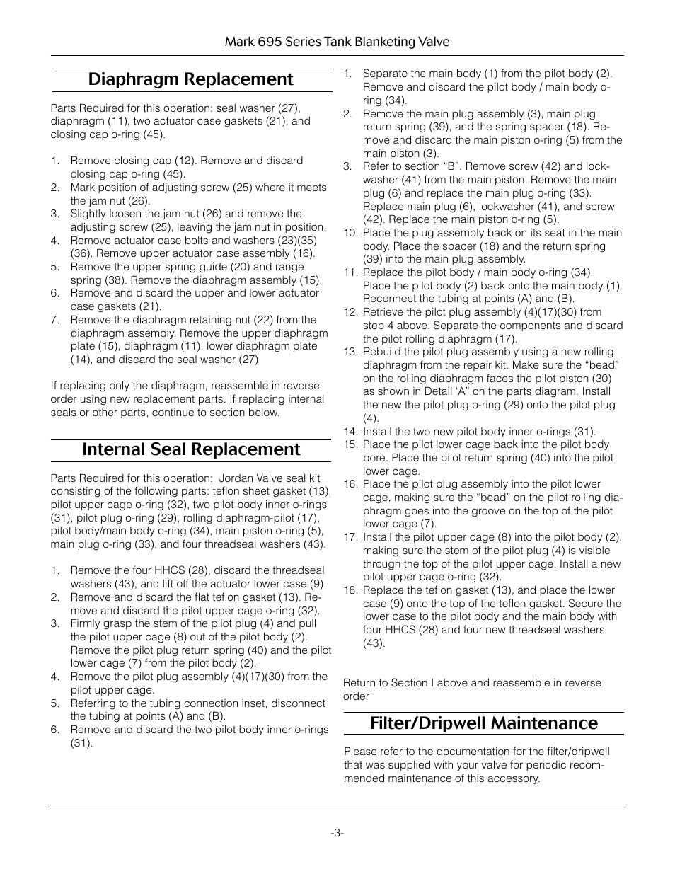 Filter/dripwell maintenance, Diaphragm replacement, Internal seal replacement | Jordan Valve Mark 695 Series - Piloted Tank Blanketing Regulator User Manual | Page 3 / 9
