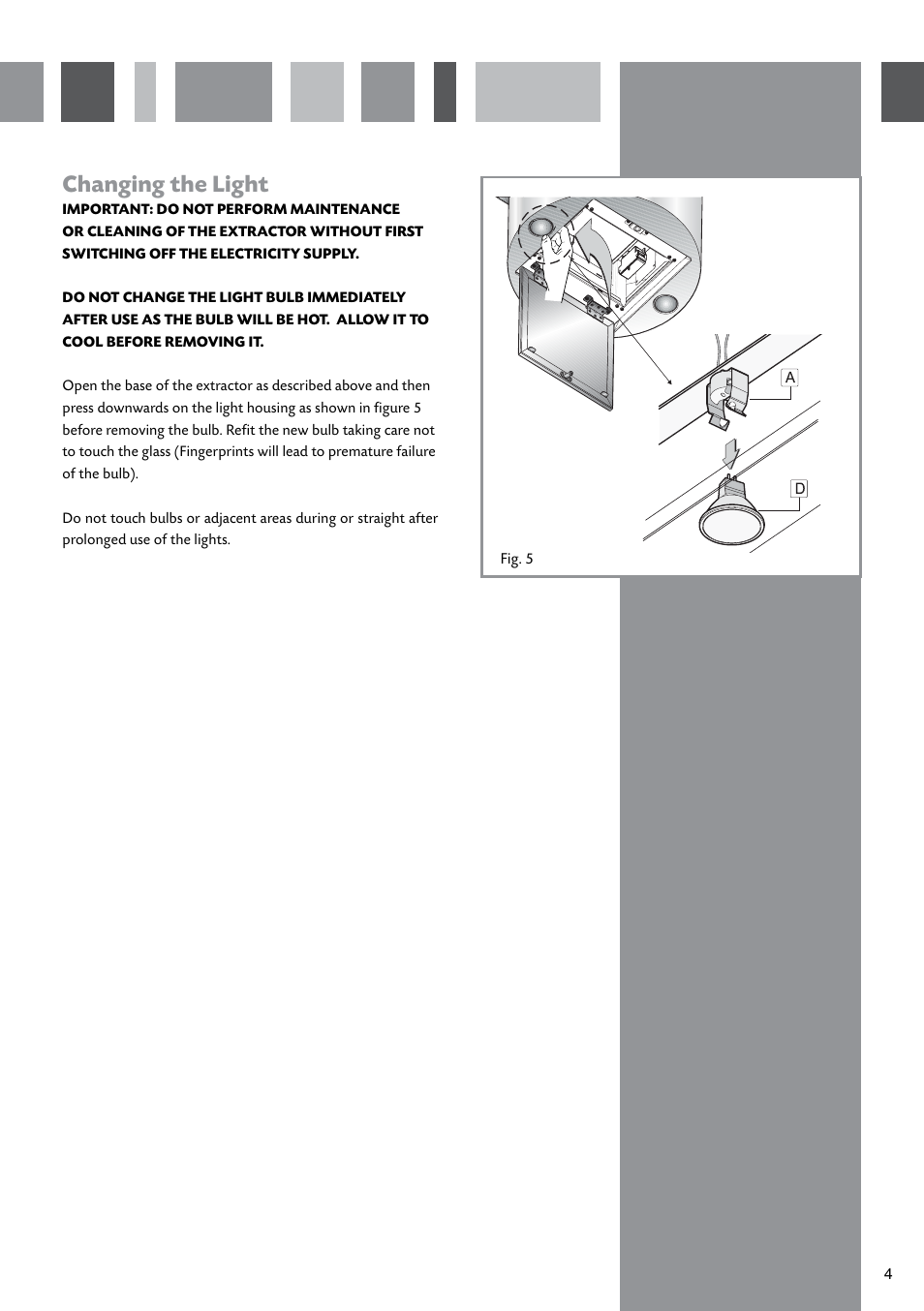Changing the light | CDA CYLINDER EXTRACTORS EVCK4 User Manual | Page 5 / 12