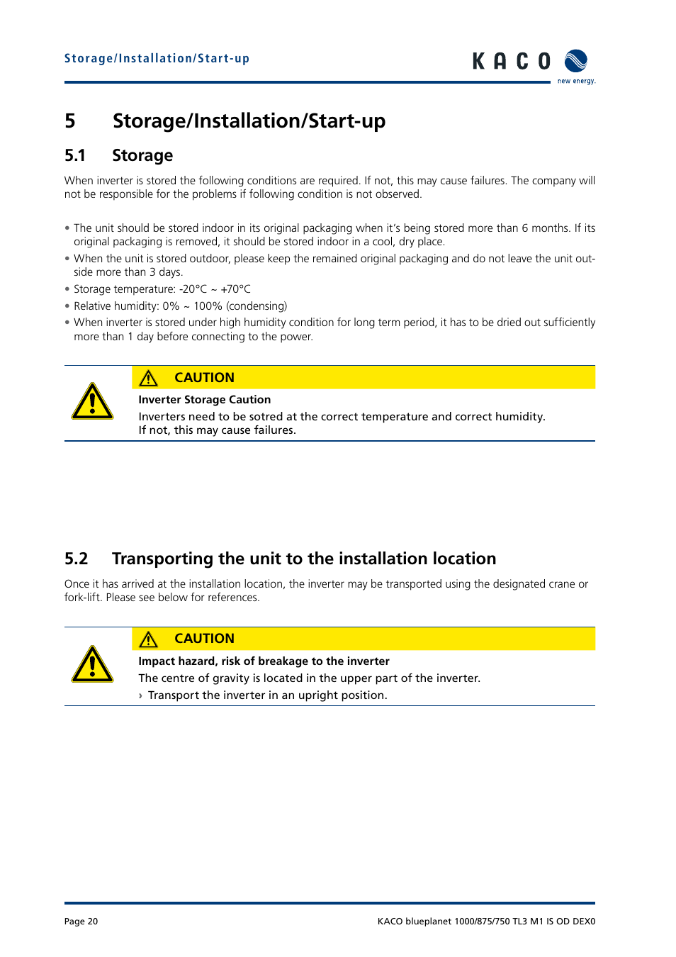 5storage/installation/start-up, 1 storage | KACO blueplanet 750 - 1000 kVA User Manual | Page 20 / 140