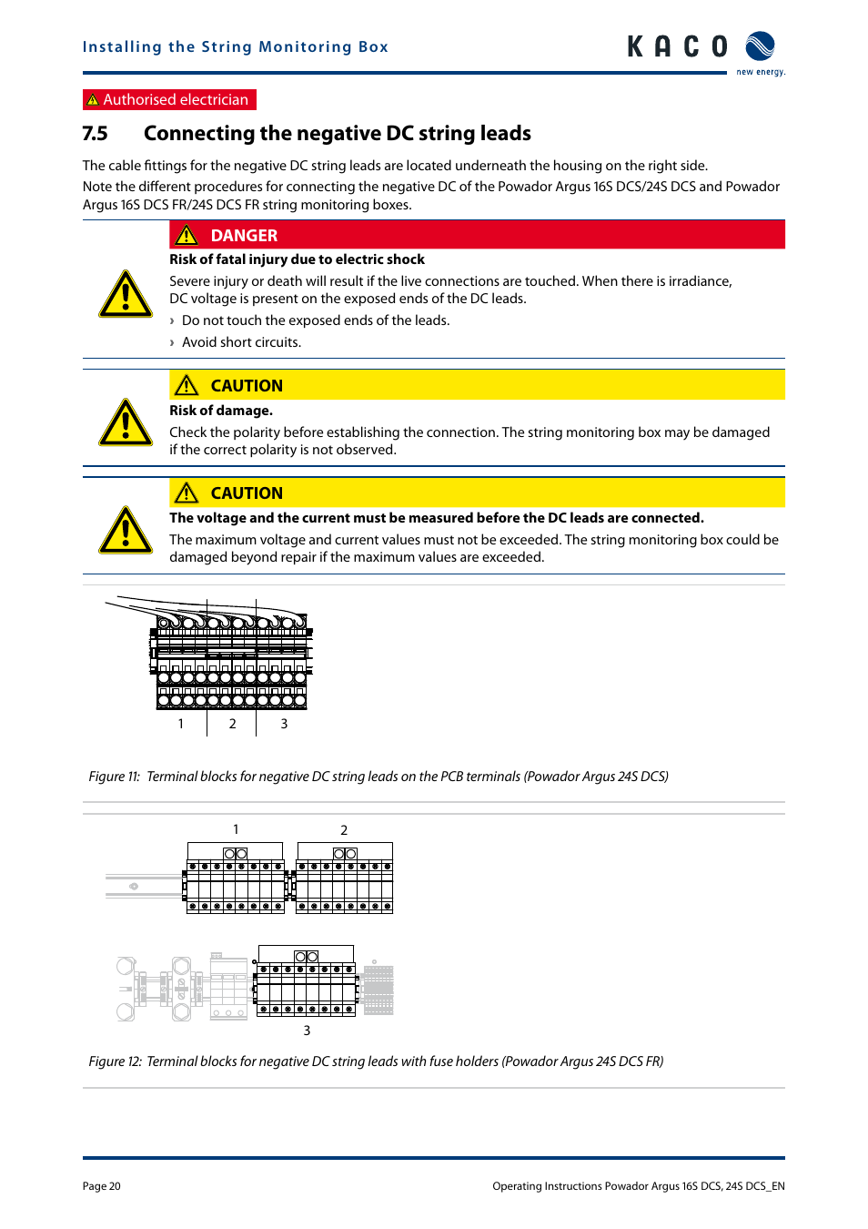 5 connecting the negative dc string leads, Connecting the negative dc string, Leads | KACO Powador Argus 16S DCS User Manual | Page 20 / 32