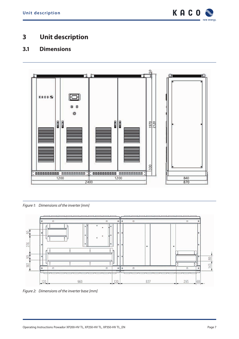 3 unit description, 1 dimensions, Unit description | 3unit description | KACO Powador XP200-HV TL User Manual | Page 7 / 90