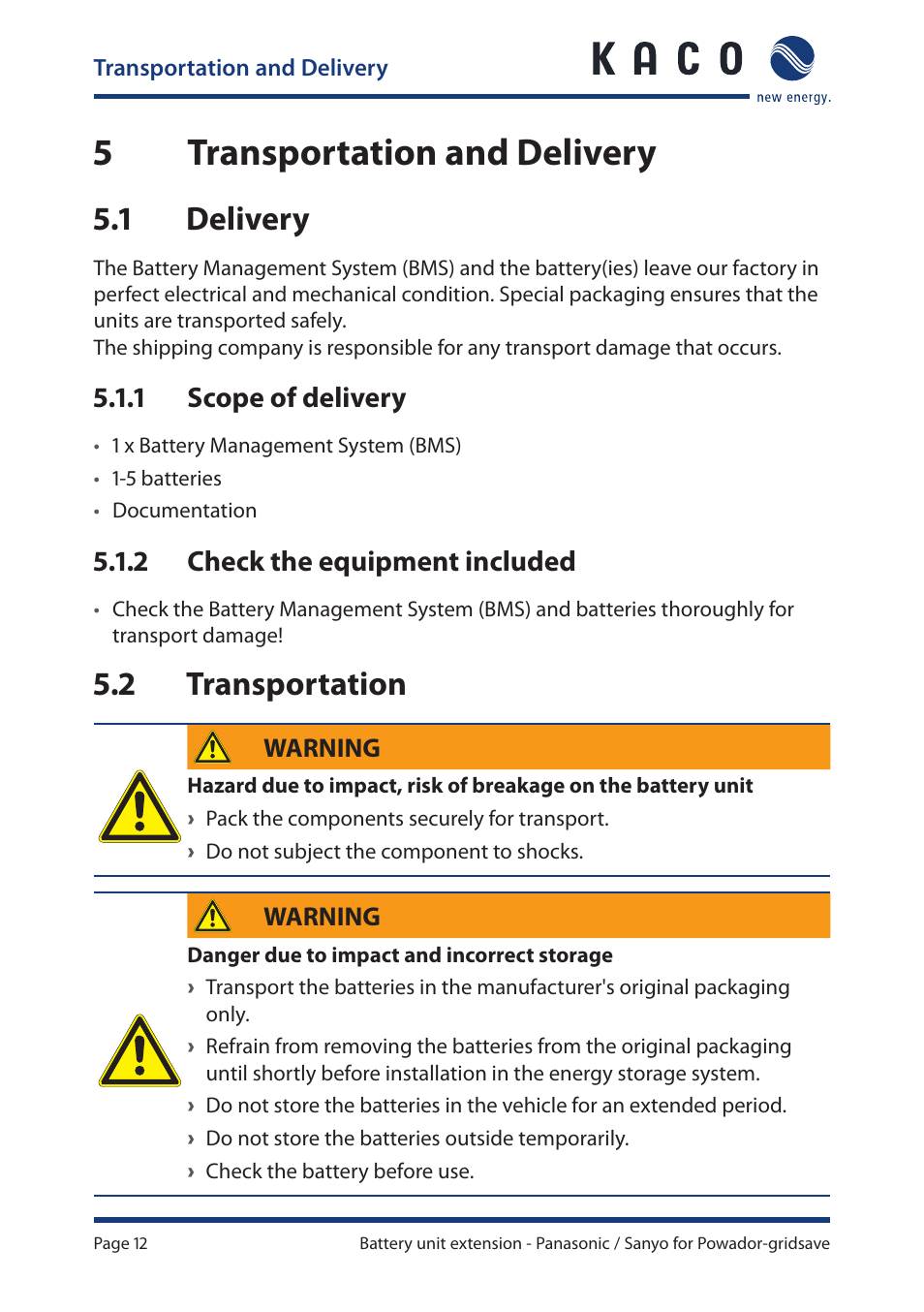 5 transportation and delivery, 1 delivery, 2 transportation | Transportation and delivery, 1 delivery 5.2 transportation, 5transportation and delivery, 1 scope of delivery, 2 check the equipment included | KACO Powador-gridsave User Manual | Page 12 / 24