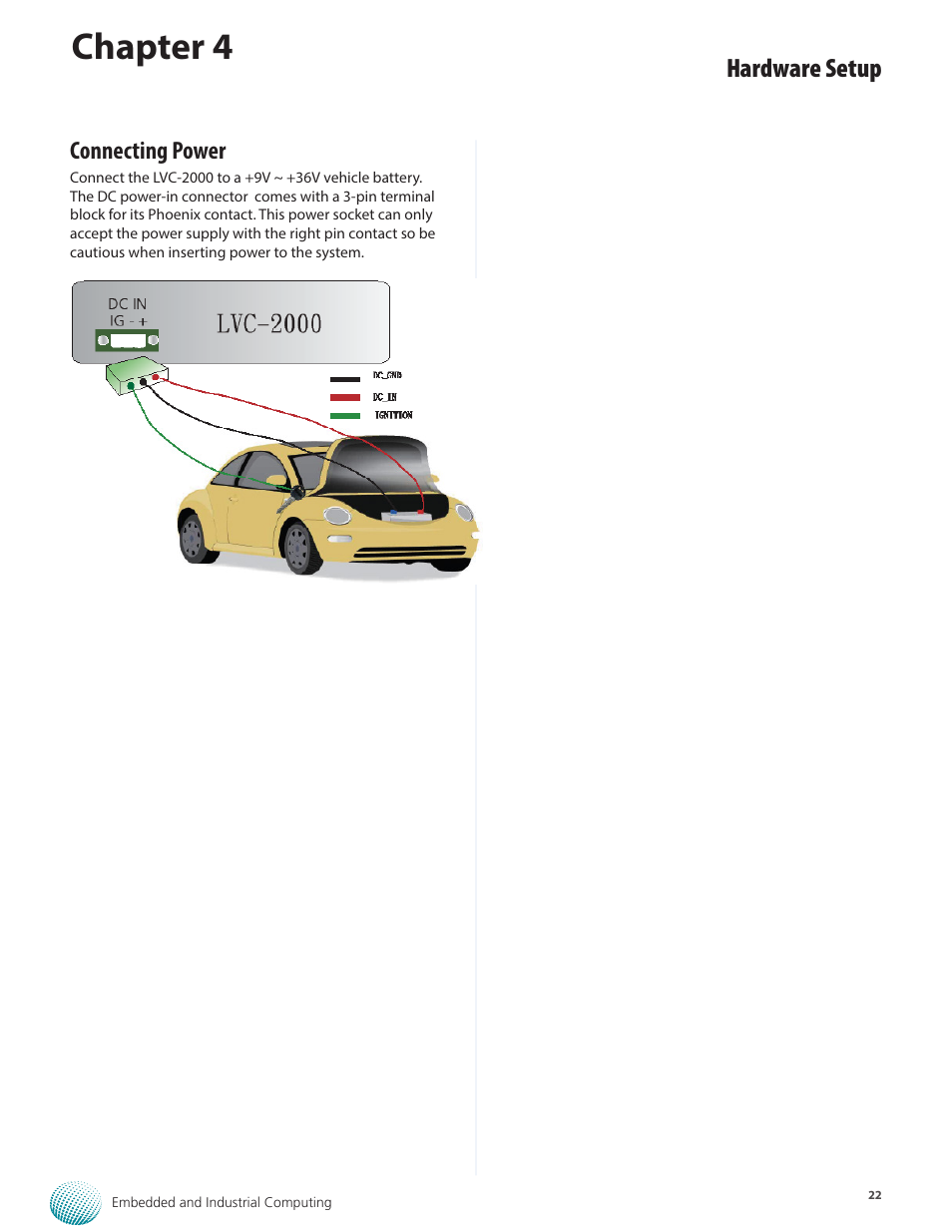 Chapter 4, Hardware setup, Connecting power | Lanner LVC-2000 User Manual | Page 22 / 39