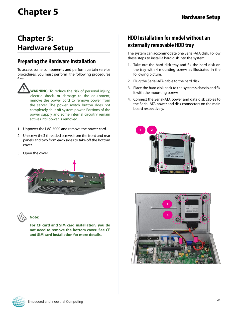 Chapter 5, Chapter 5: hardware setup, Hardware setup | Preparing the hardware installation | Lanner LVC-5000(N4) User Manual | Page 24 / 42