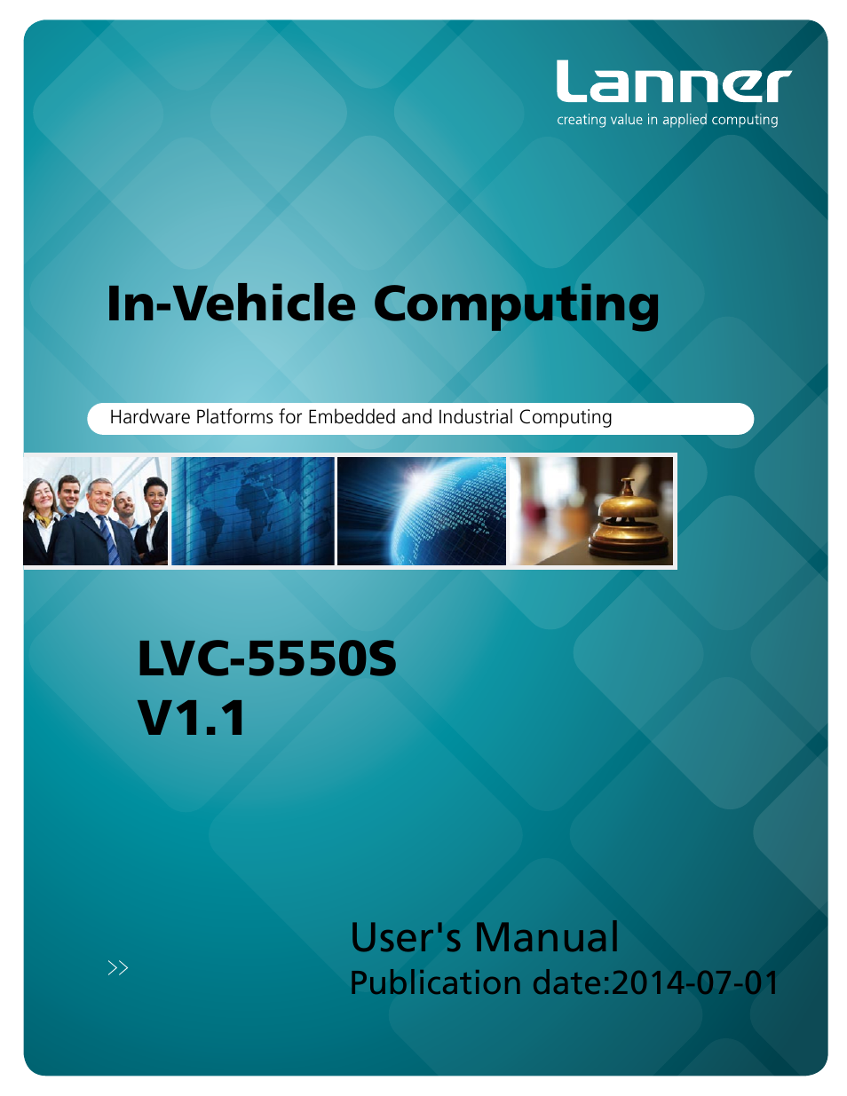 Lanner LVC-5550S User Manual | 41 pages