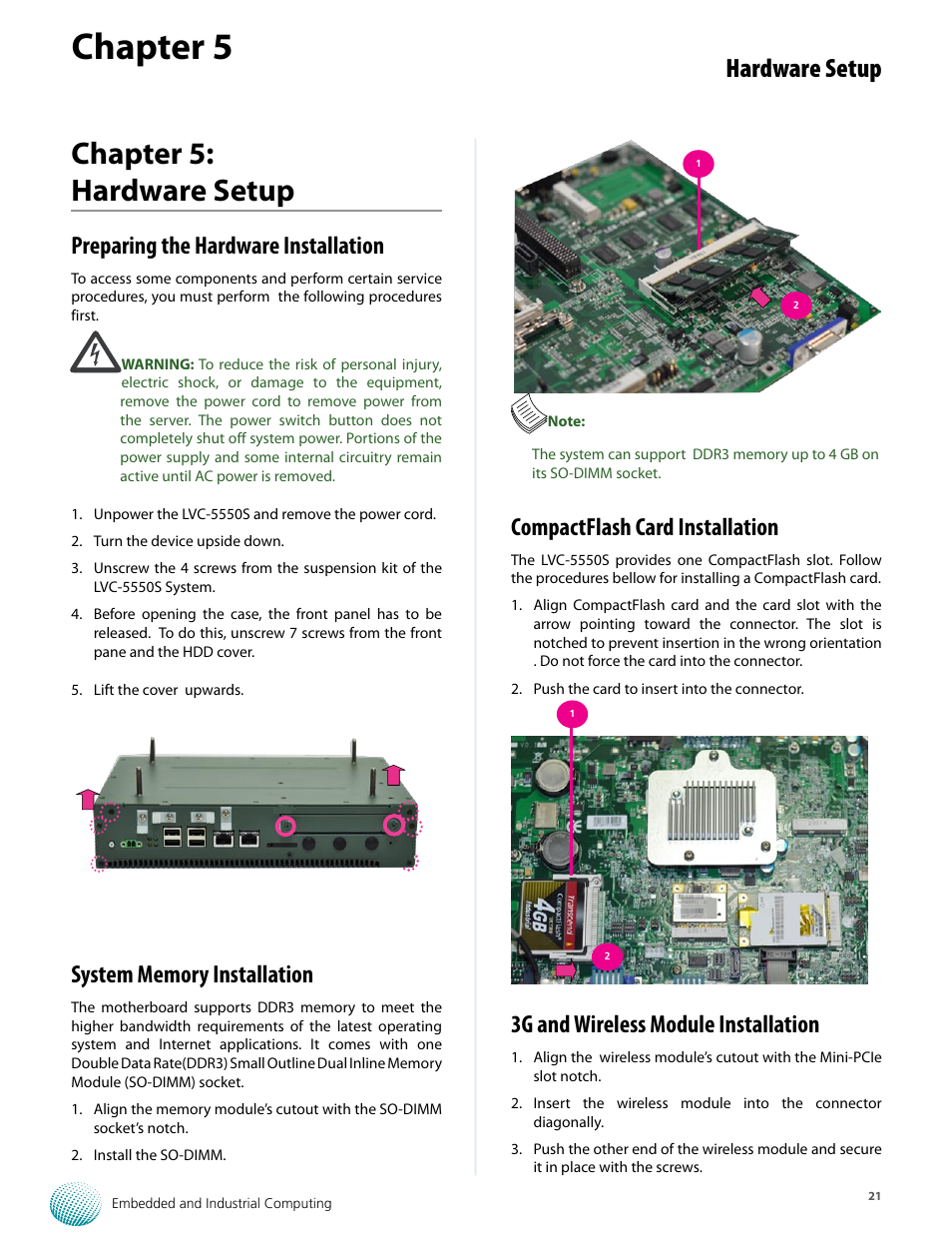 Chapter 5, Chapter 5: hardware setup, Hardware setup | Preparing the hardware installation, Compactflash card installation, 3g and wireless module installation | Lanner LVC-5550S User Manual | Page 21 / 41