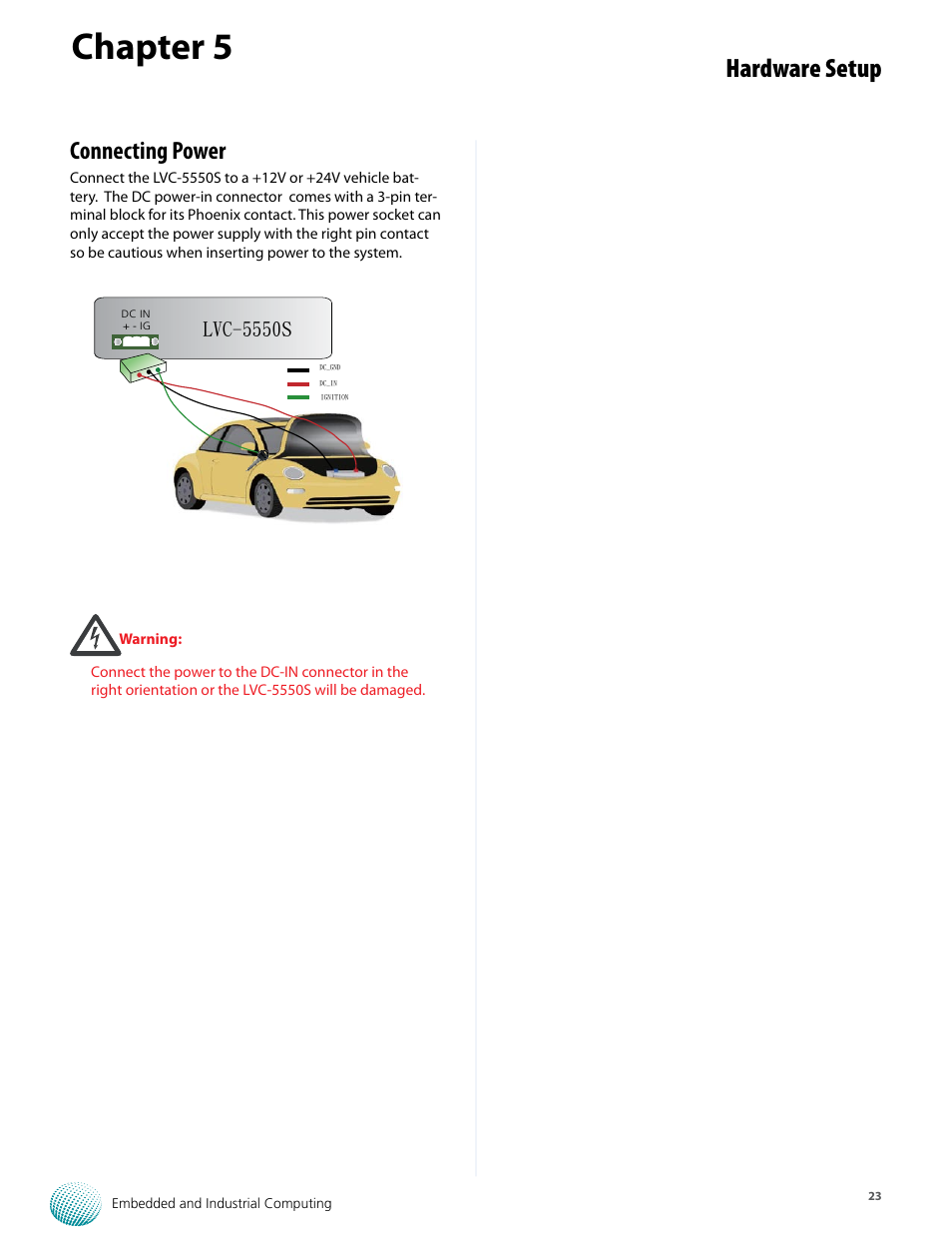 Chapter 5, Hardware setup, Connecting power | Lvc-5550s | Lanner LVC-5550S User Manual | Page 23 / 41