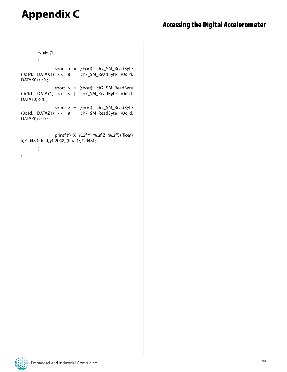 Appendix c, Accessing the digital accelerometer | Lanner LVC-5570 User Manual | Page 40 / 48