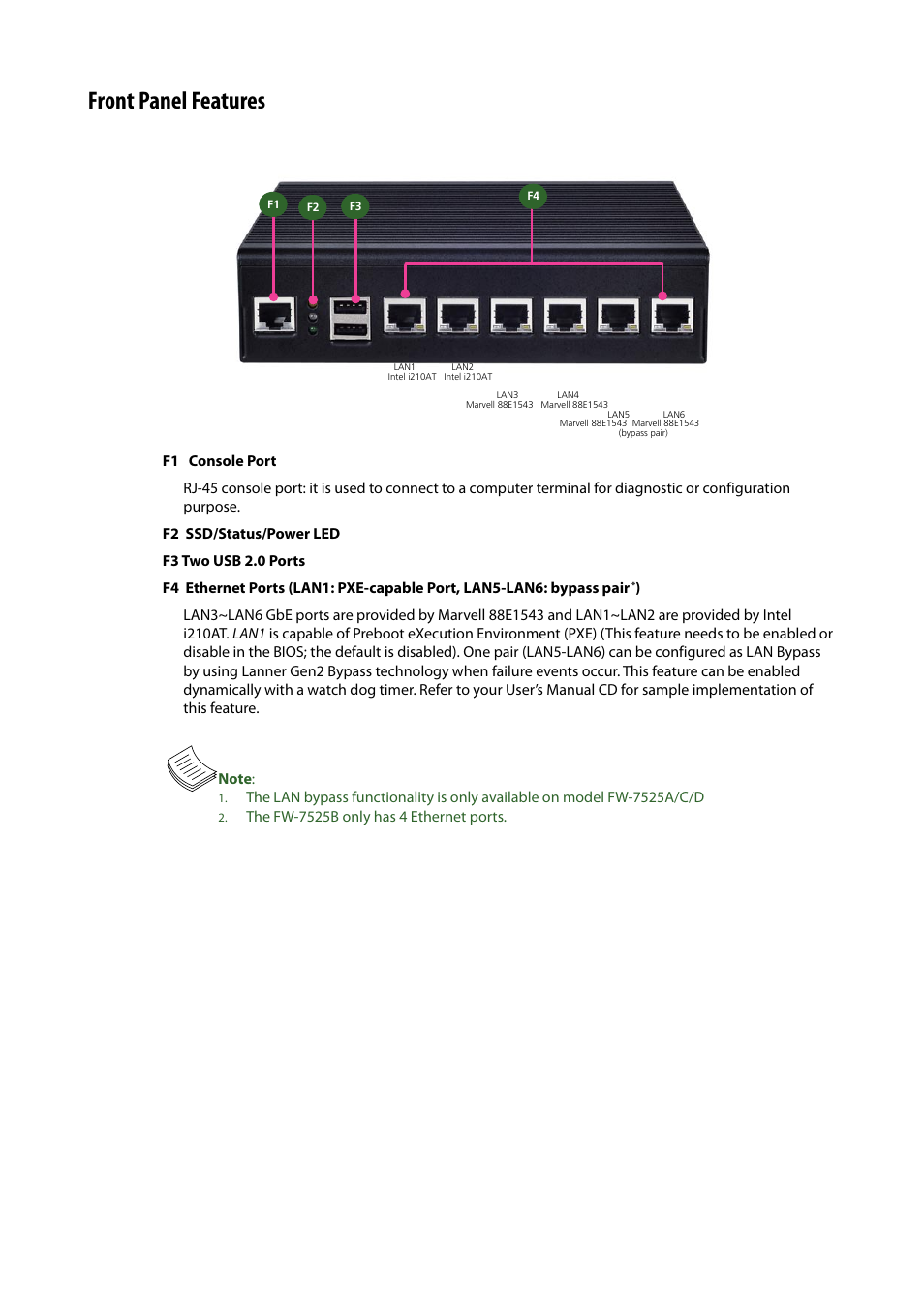 Front panel features | Lanner FW-7525 User Manual | Page 8 / 41