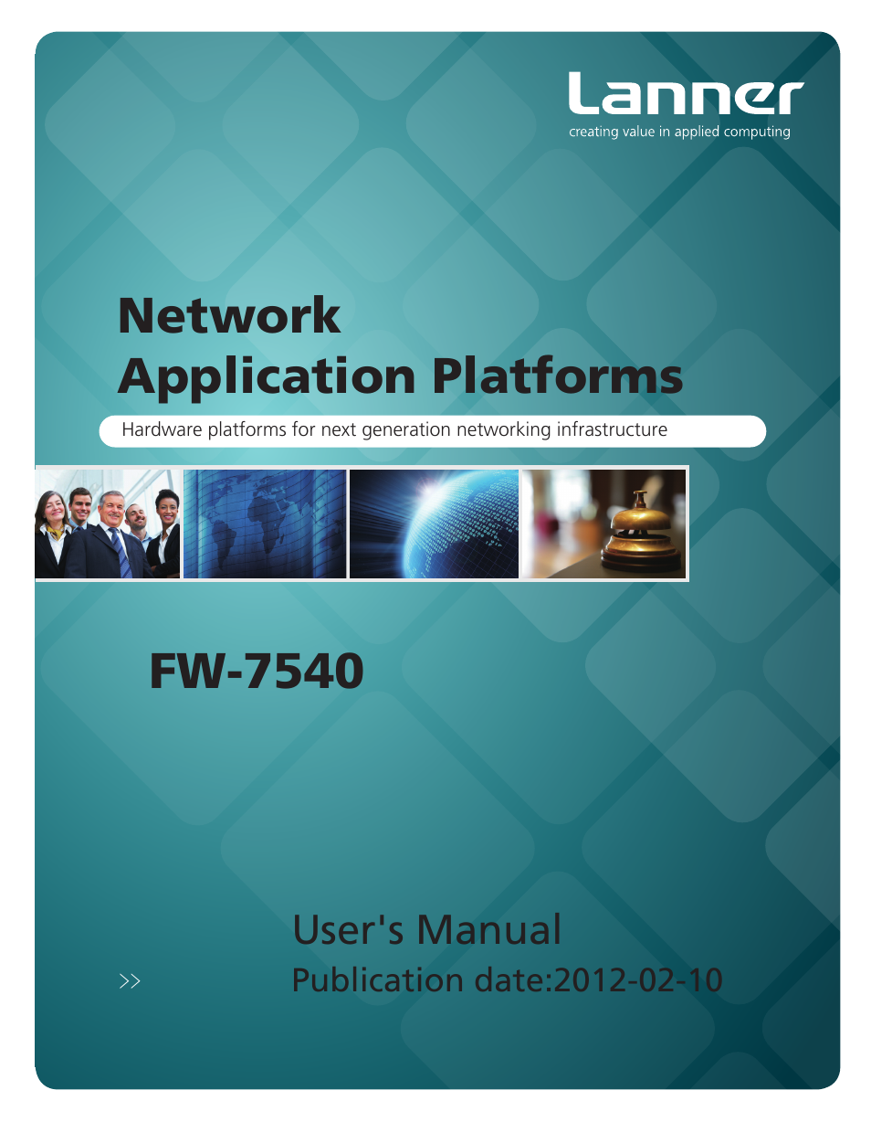 Lanner FW-7540 User Manual | 47 pages