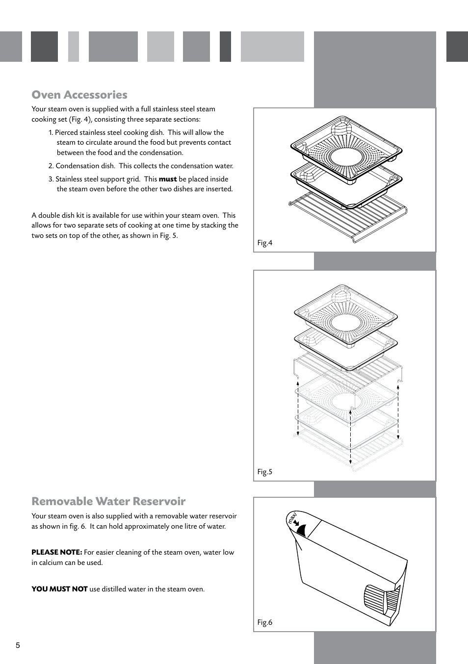 Oven accessories, Removable water reservoir | CDA SV410 User Manual | Page 6 / 20