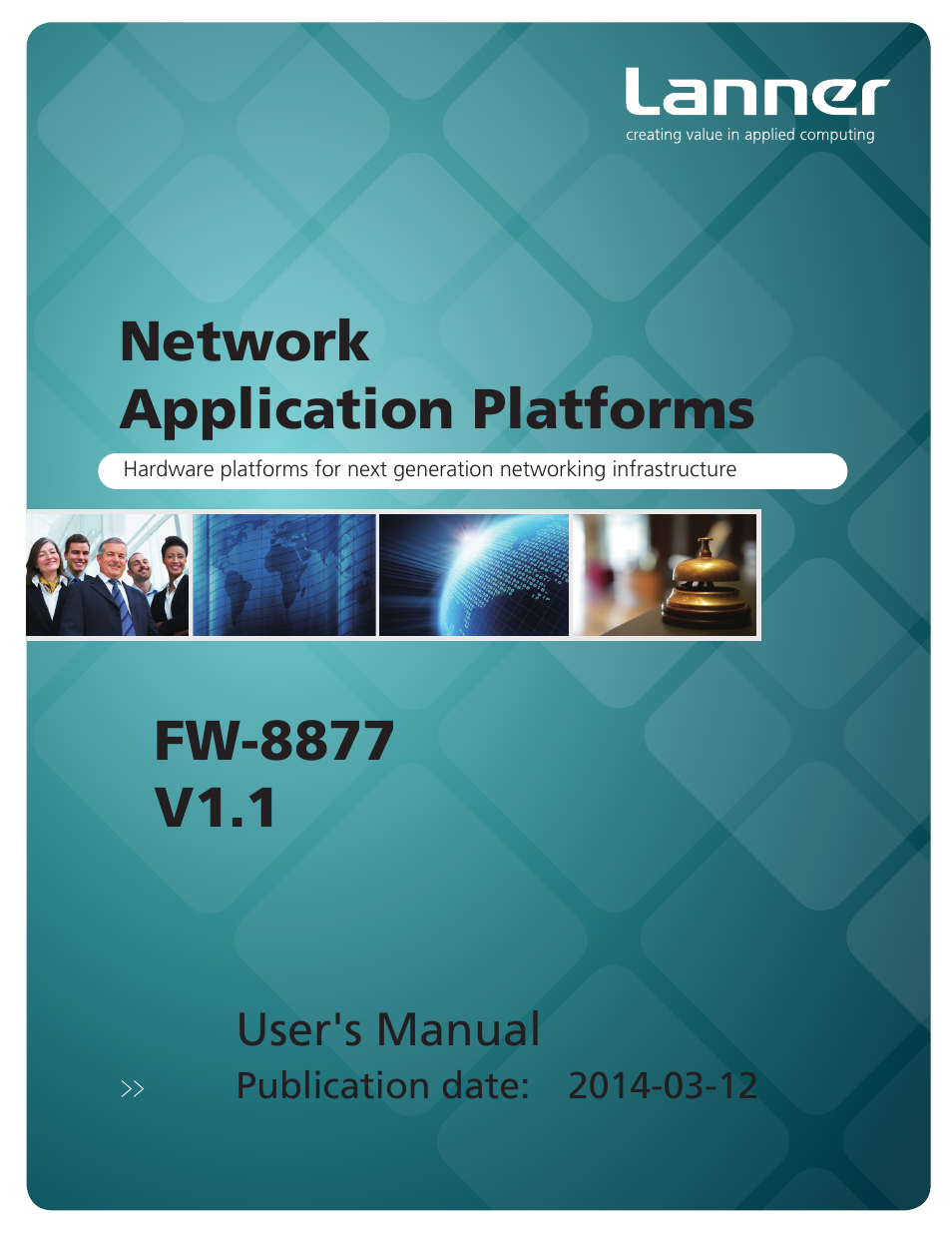Lanner FW-8877 User Manual | 46 pages