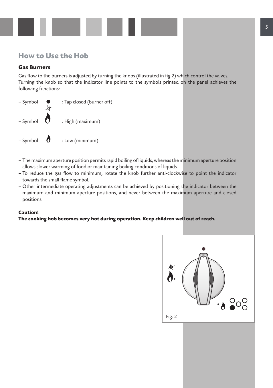 How to use the hob | CDA HCG 731 User Manual | Page 5 / 24