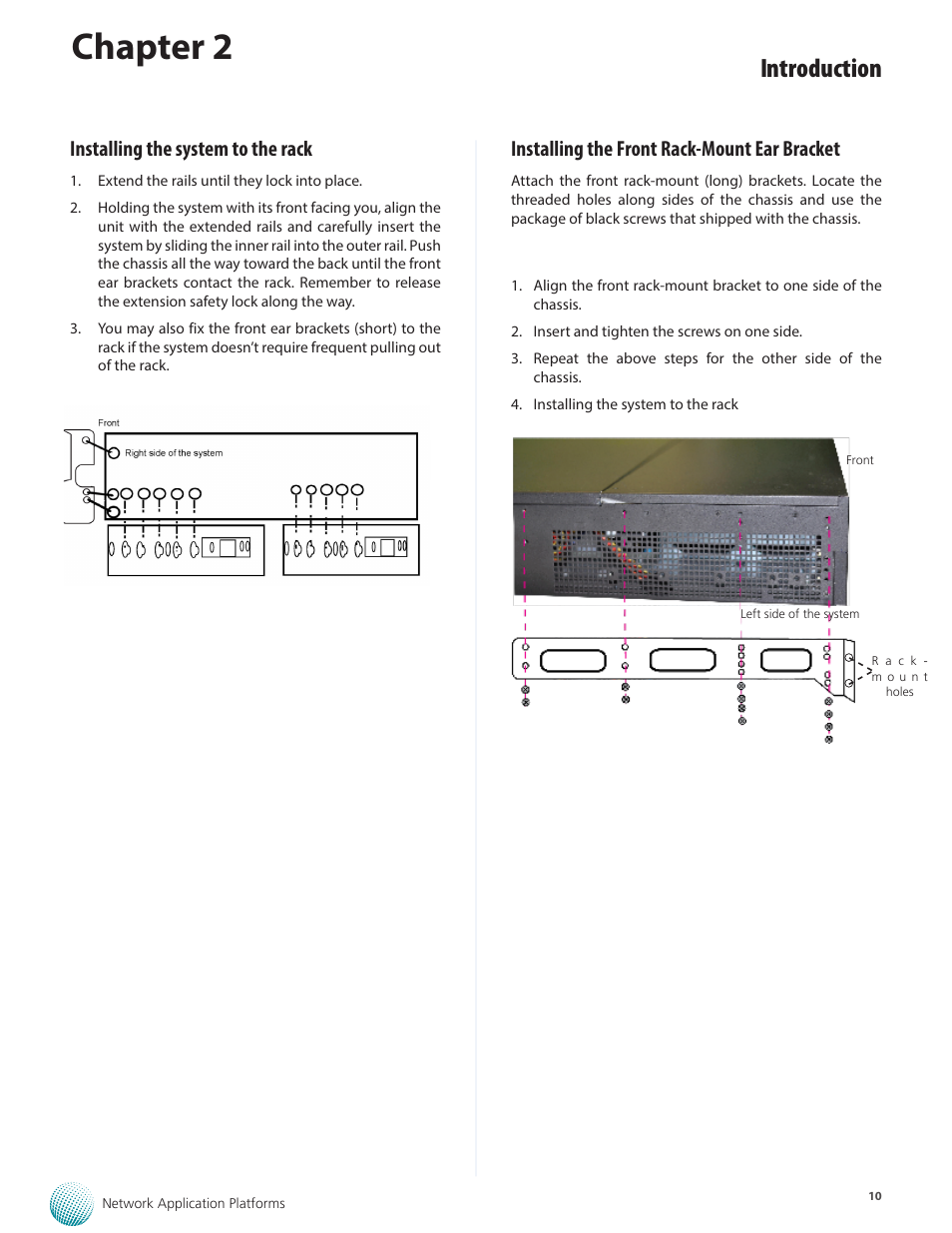 Chapter 2, Introduction, Installing the system to the rack | Installing the front rack-mount ear bracket | Lanner FW-8895 User Manual | Page 14 / 48