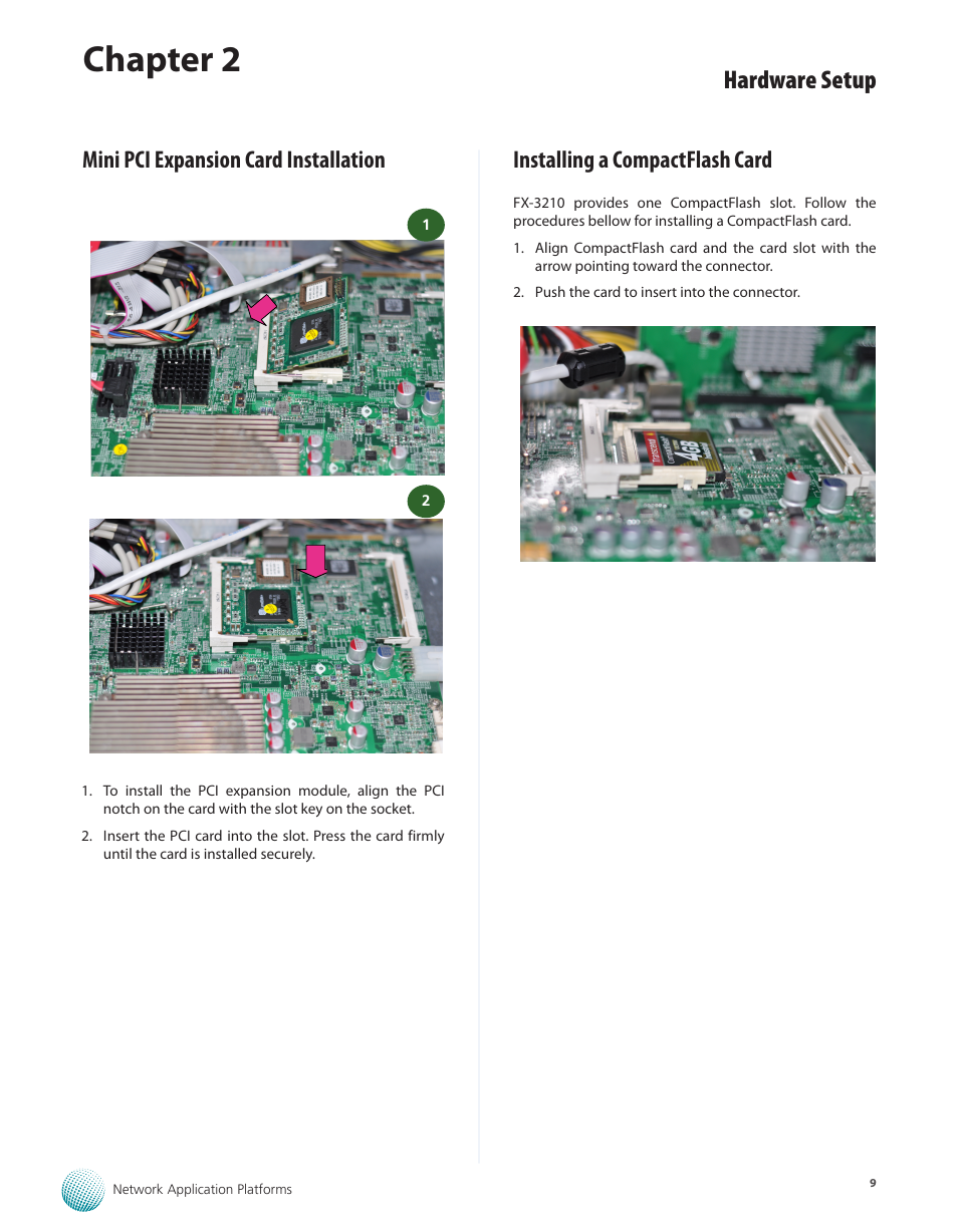 Mini pci expansion card installation, Installing a compactflash card, Chapter 2 | Hardware setup | Lanner FX-3210 User Manual | Page 14 / 54