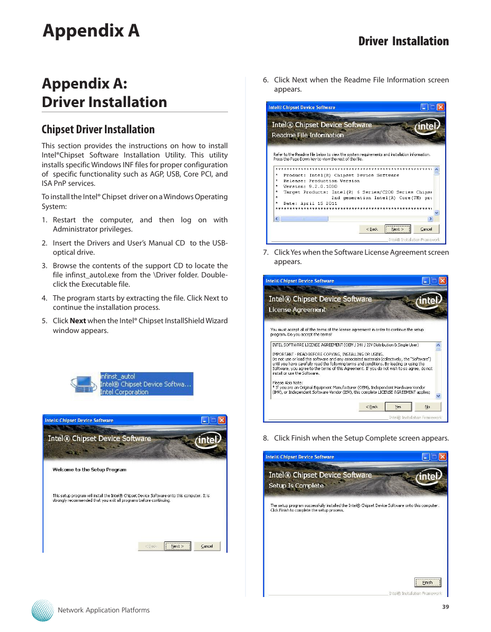 Appendix a: driver installation, Chipset driver installation, Appendix a | Driver installation | Lanner FX-3210 User Manual | Page 44 / 54
