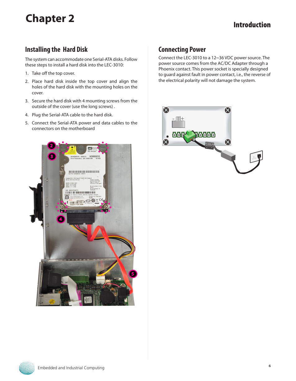 Installing the hard disk, Connecting power, Installing the hard disk 6 connecting power 6 | Chapter 2, Introduction | Lanner LEC-3010 User Manual | Page 8 / 43