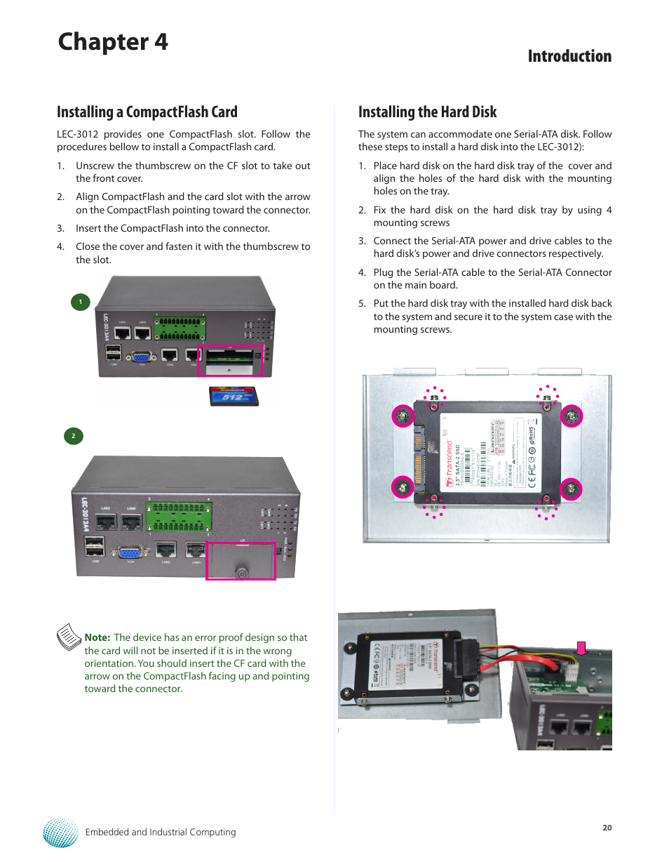Installing a compactflash card, Installing the hard disk, Chapter 4 | Introduction | Lanner LEC-3012 User Manual | Page 20 / 33