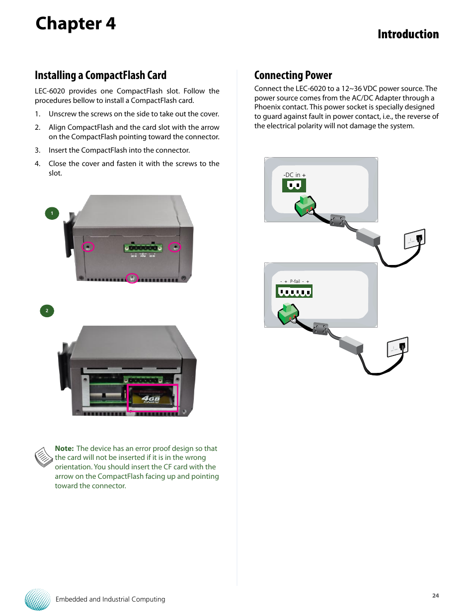 Chapter 4, Introduction, Installing a compactflash card | Connecting power | Lanner LEC-6020 User Manual | Page 24 / 25