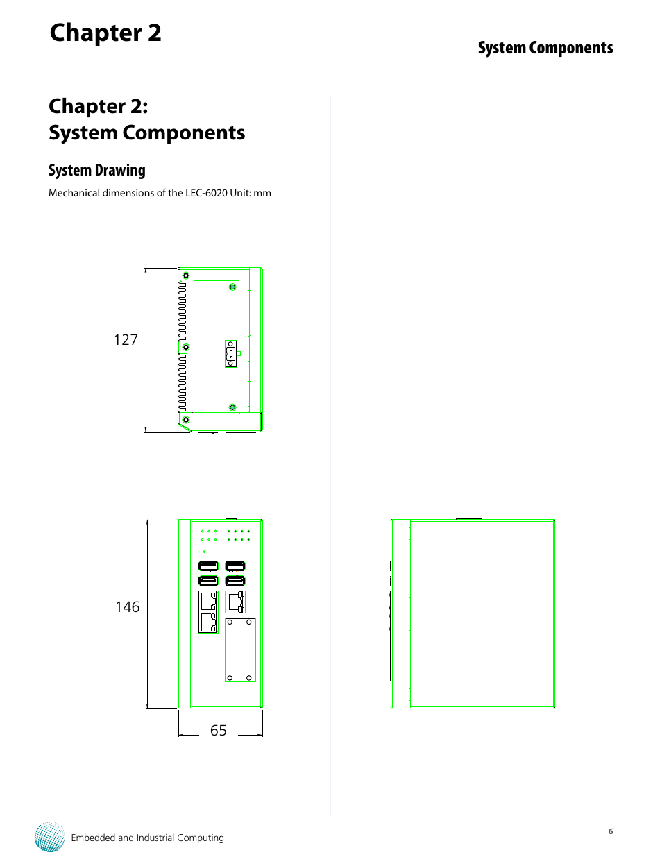 Chapter 2, Chapter 2: system components, System components | System drawing, Lec-c6020a-outdim, Lec-c6020a, Al/sgcc, None mm, White, Lanner 85 2 | Lanner LEC-6020 User Manual | Page 6 / 25