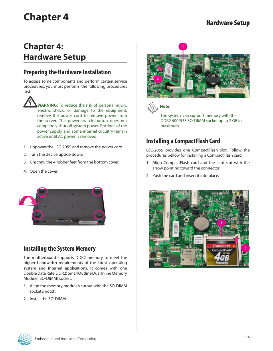 Chapter 4: hardware setup, Preparing the hardware installation, Installing the system memory | Installing a compactflash card, Chapter 4, Hardware setup | Lanner LEC-2055 User Manual | Page 16 / 23