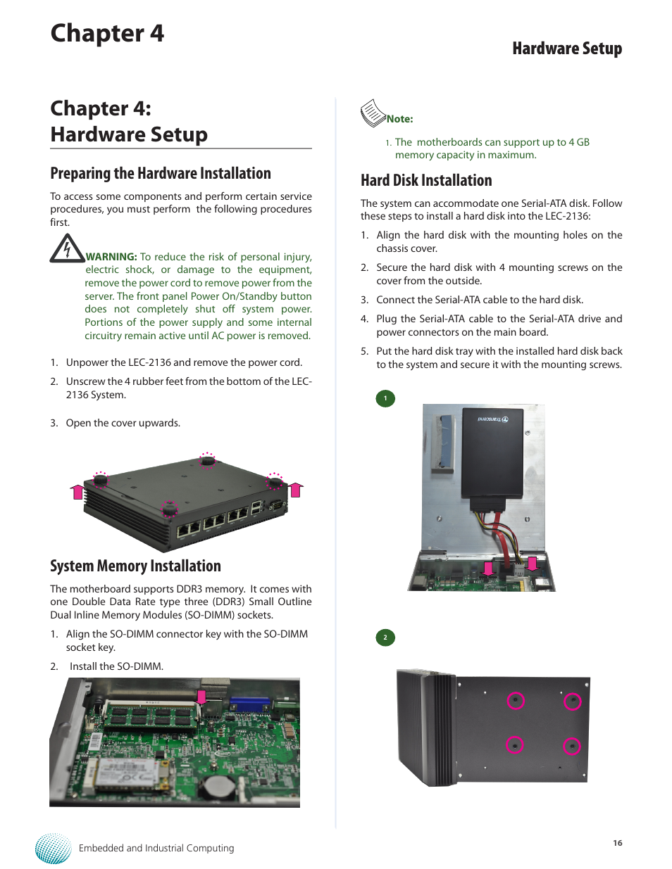 Chapter 4, Chapter 4: hardware setup, Hardware setup | Preparing the hardware installation, Hard disk installation | Lanner LEC-2136 User Manual | Page 16 / 20
