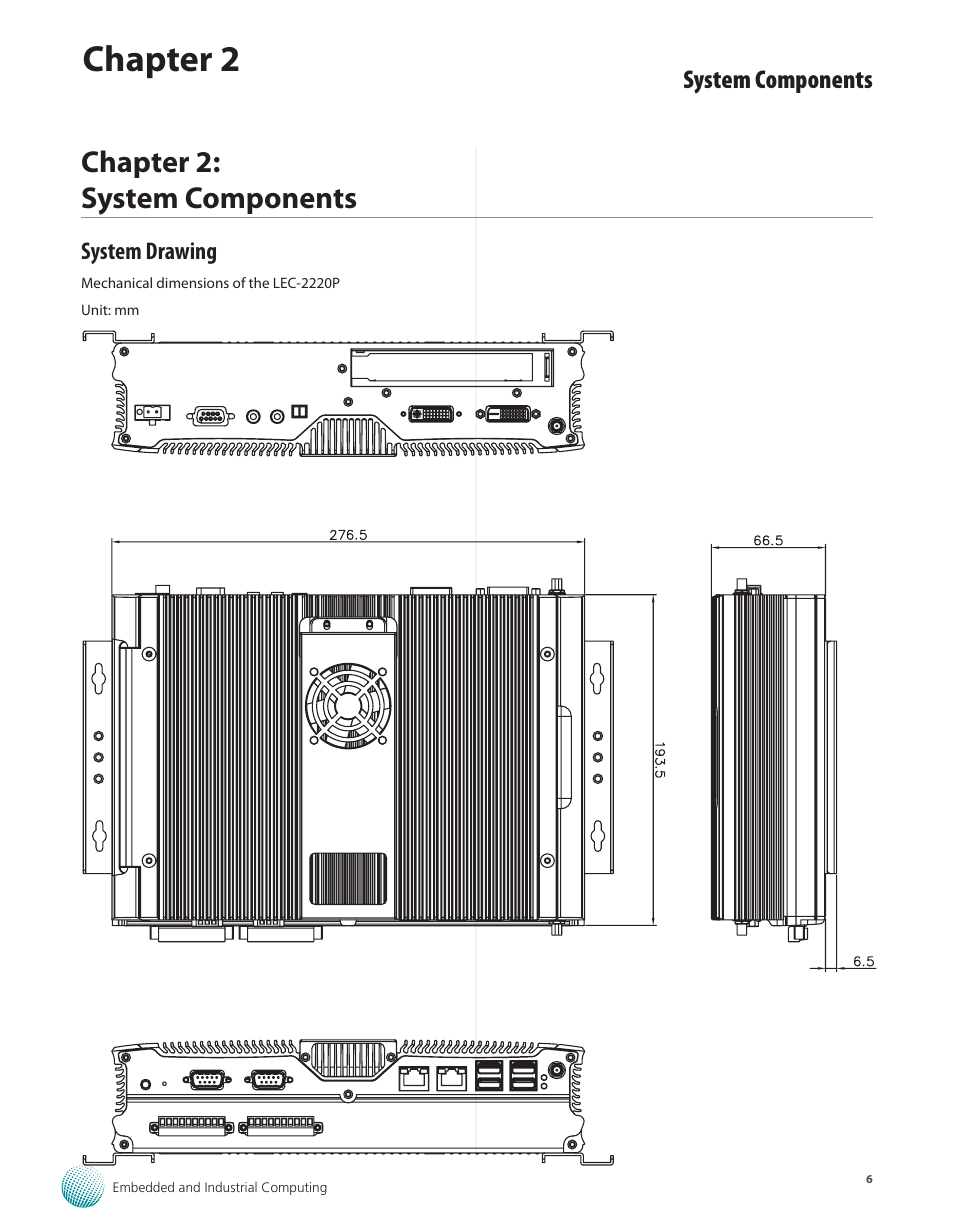 Chapter 2: system components, System drawing, Chapter 2 | Lanner LEC-2220 User Manual | Page 6 / 32