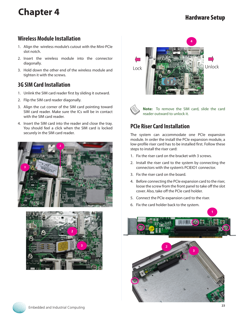 Chapter 4, Hardware setup, Pcie riser card installation | Wireless module installation, 3g sim card installation | Lanner LEC-2280E-7BN4/8 User Manual | Page 23 / 28