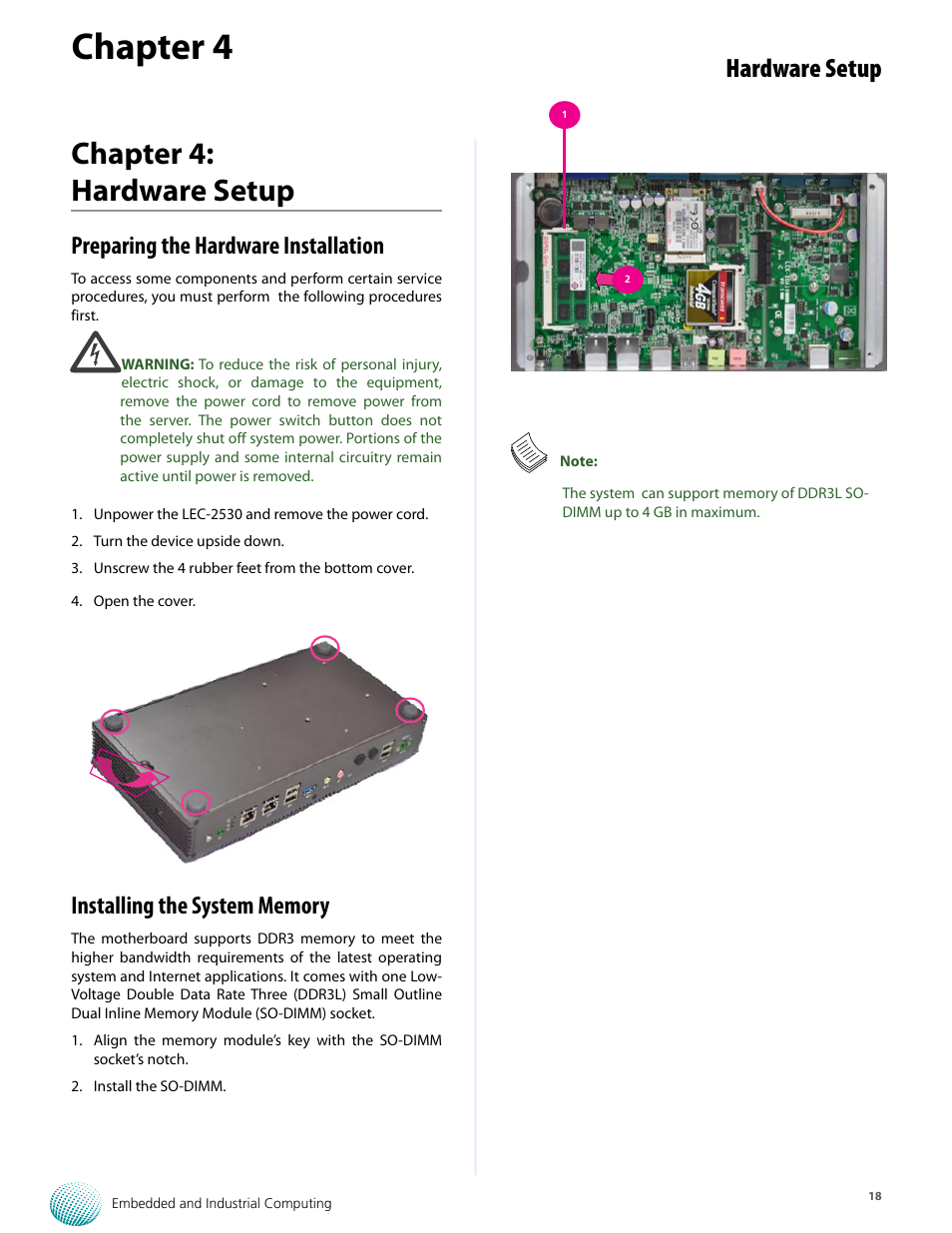Chapter 4, Chapter 4: hardware setup, Hardware setup | Preparing the hardware installation | Lanner LEC-2530 User Manual | Page 18 / 22