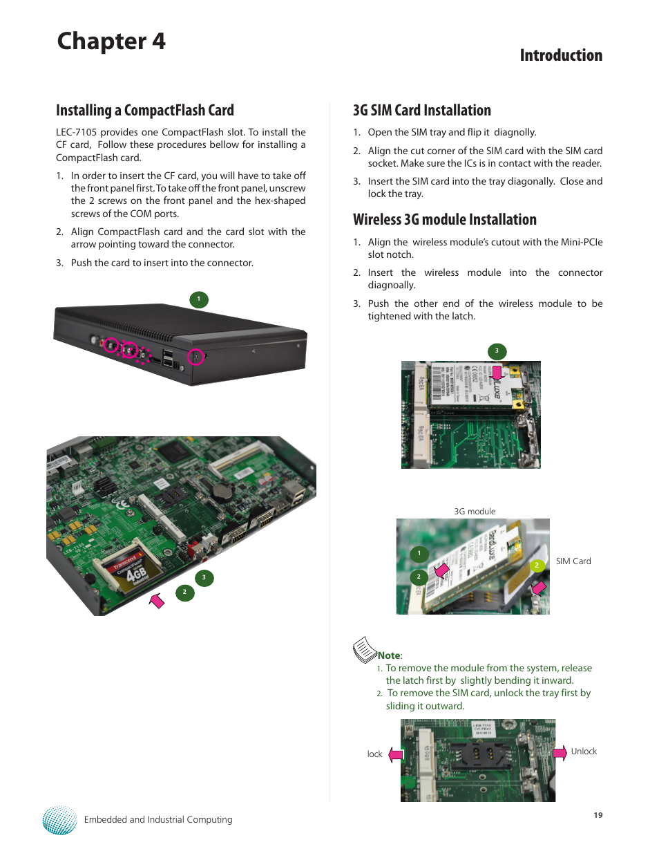 Installing a compactflash card, 3g sim card installation, Wireless 3g module installation | Chapter 4, Introduction | Lanner LEC-7105 User Manual | Page 19 / 37