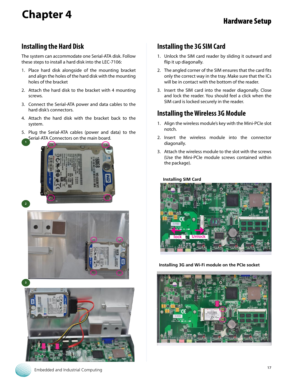 Chapter 4, Hardware setup, Installing the hard disk | Installing the 3g sim card, Installing the wireless 3g module | Lanner LEC-7106 User Manual | Page 17 / 21