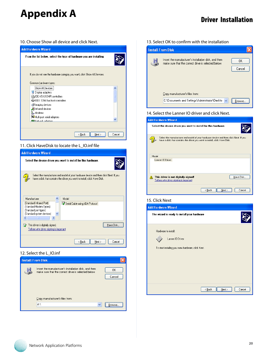 Appendix a, Driver installation | Lanner LEC-7110 User Manual | Page 20 / 30