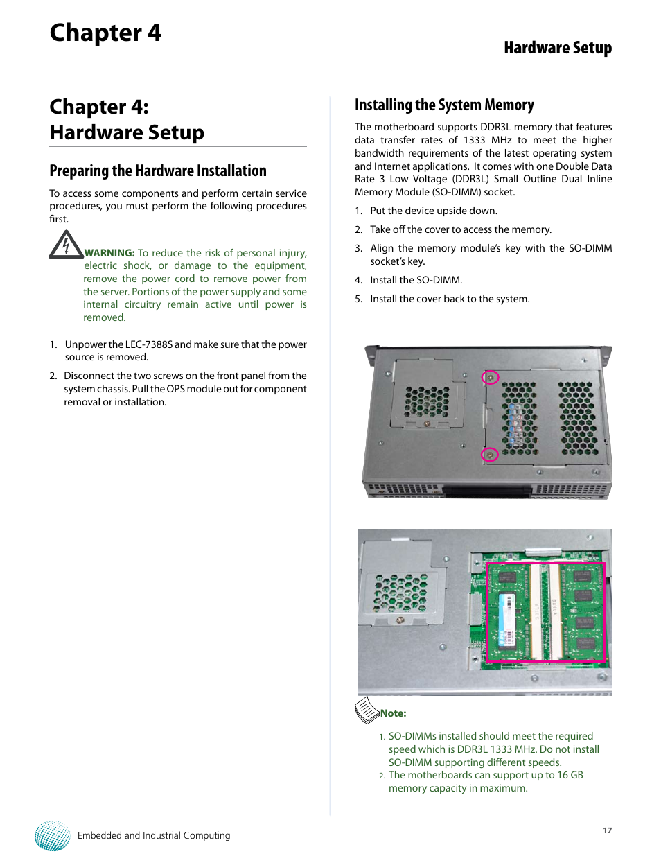 Chapter 4, Chapter 4: hardware setup, Hardware setup | Preparing the hardware installation | Lanner LEC-7388S User Manual | Page 17 / 19