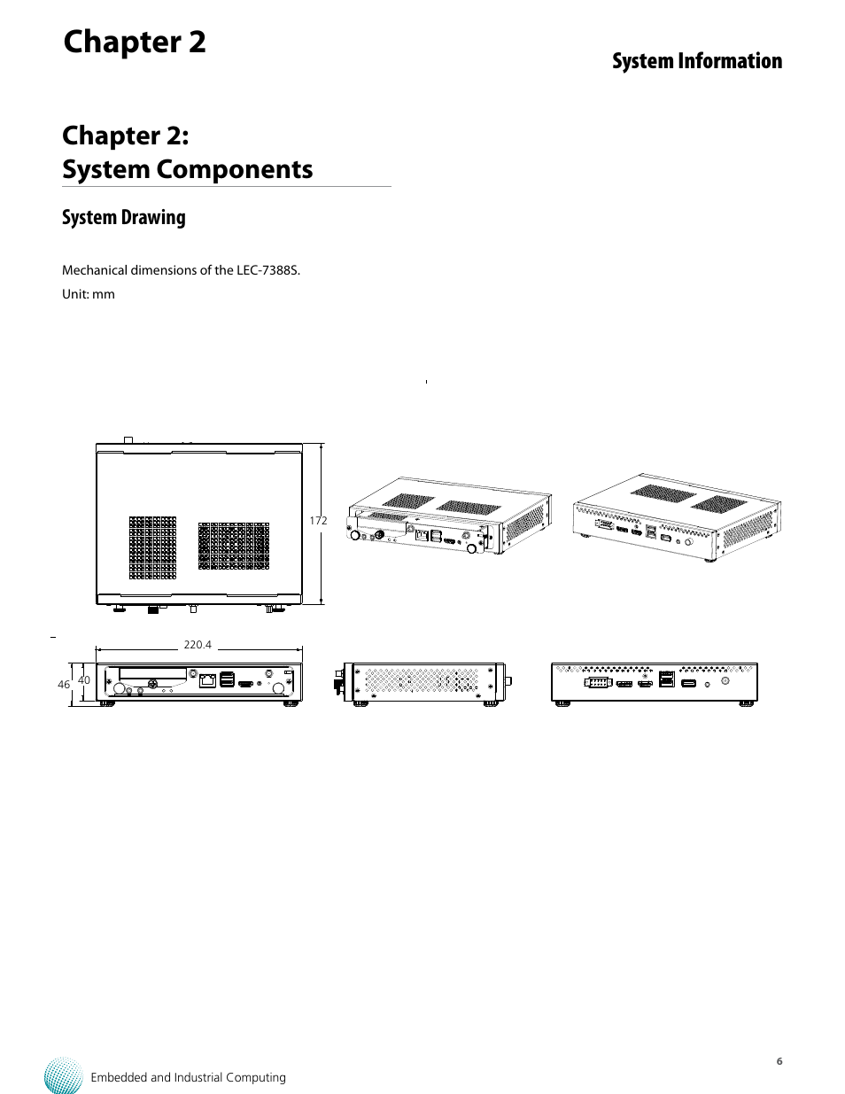 Chapter 2, Chapter 2: system components, System information | System drawing | Lanner LEC-7388S User Manual | Page 6 / 19