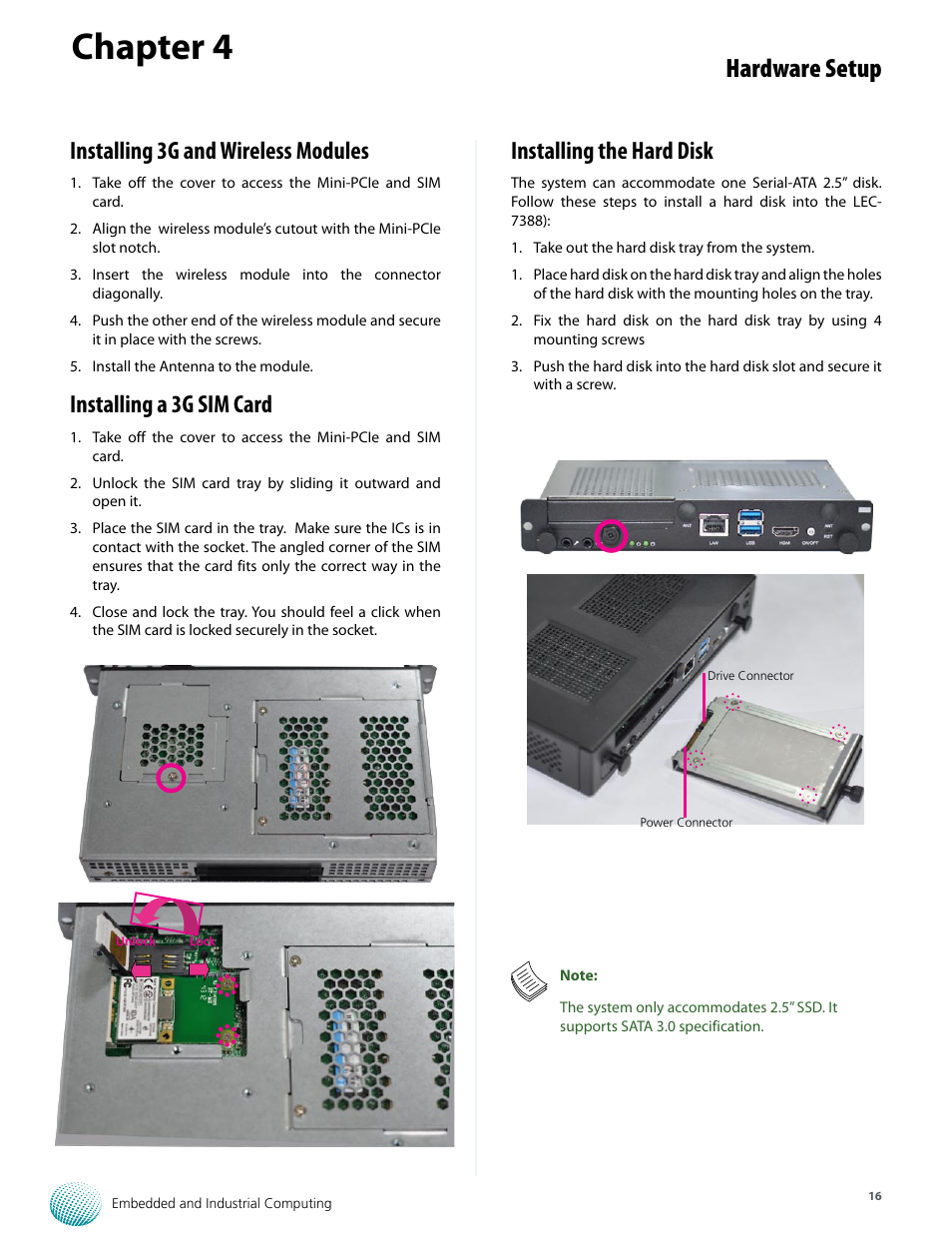 Chapter 4, Hardware setup, Installing the hard disk | Installing 3g and wireless modules, Installing a 3g sim card | Lanner LEC-7388 User Manual | Page 16 / 17