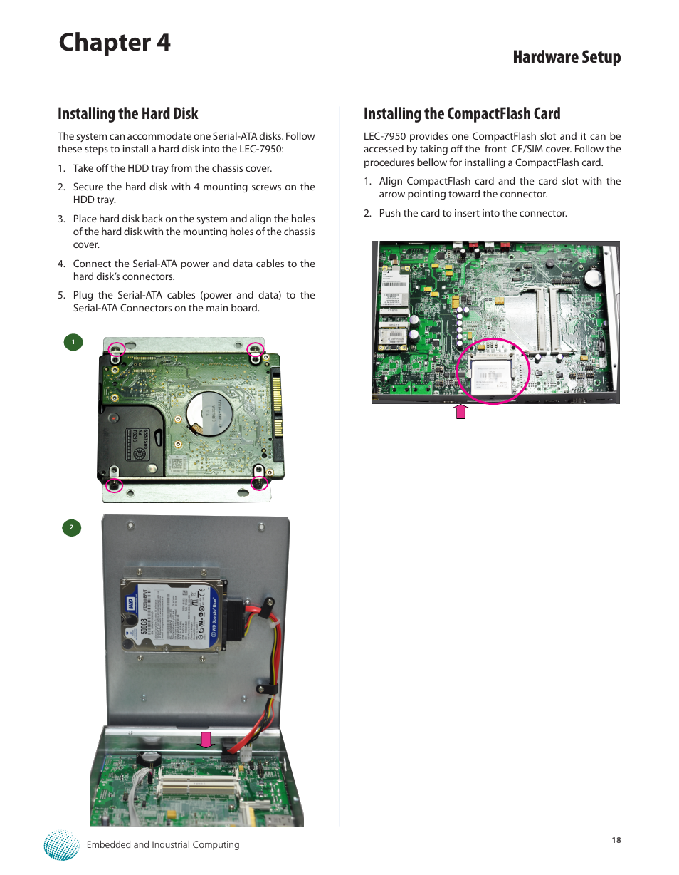 Installing the hard disk, Installing the compactflash card, Chapter 4 | Hardware setup | Lanner LEC-7950 User Manual | Page 19 / 29