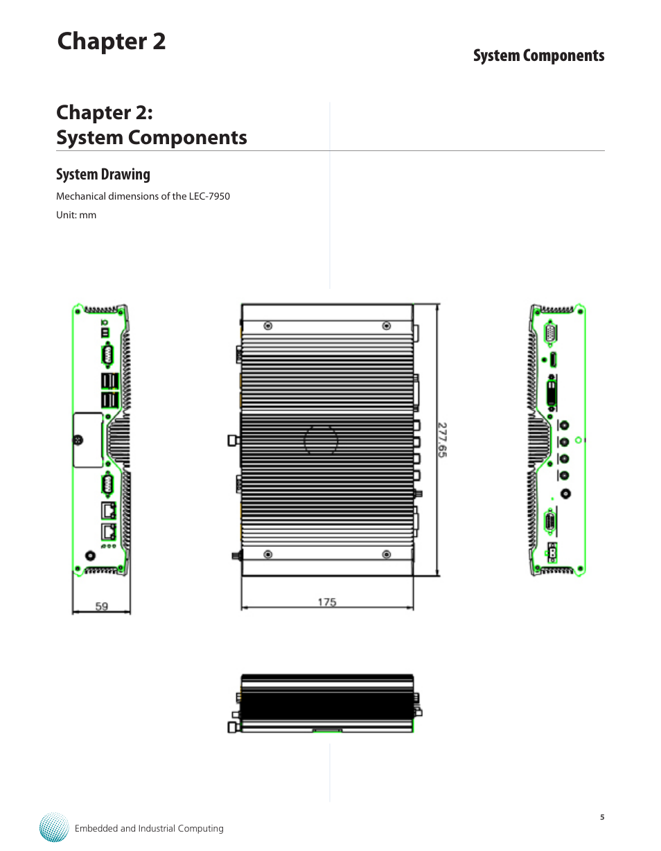 Chapter 2: system components, System drawing, Chapter 2 | Lanner LEC-7950 User Manual | Page 6 / 29
